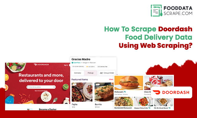 Thumb-How-To-Scrape-Doordash-Food-Delivery-Data-Using-Web-Scraping